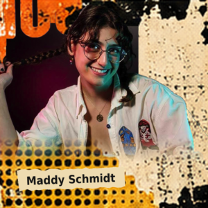 Portrait of Maddy Schmidt